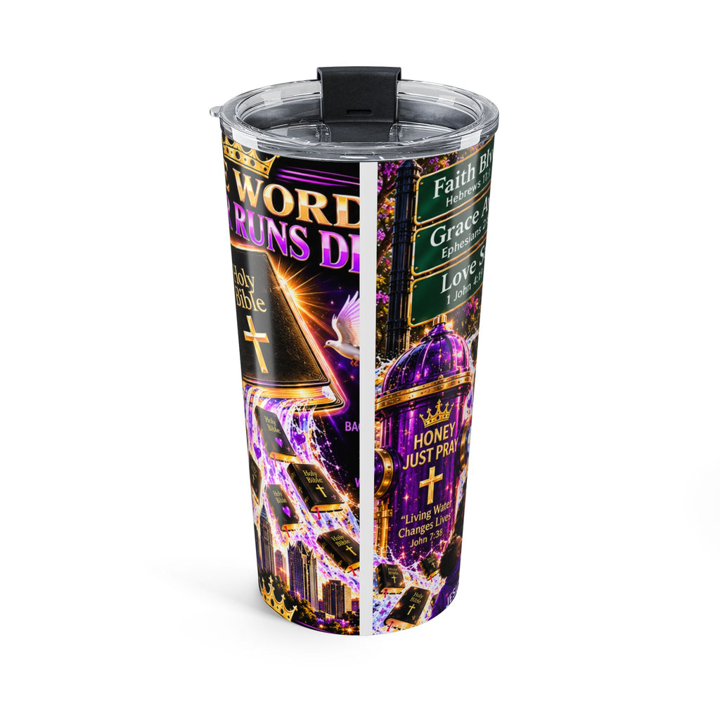Honey Just Pray™ Living Water Tumbler